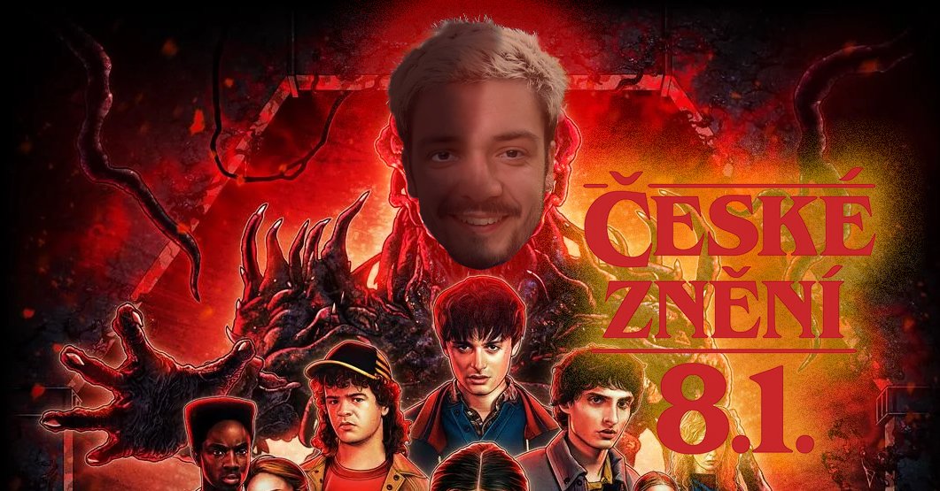 Čaj: České znění – Stranger Things